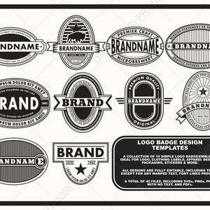May include: A set of 10 black and white logo badge design templates. The templates feature various designs with text such as "Brand", "Brandname", "Premium Quality", "Original", and "Premier Craft Microbrewery".