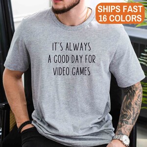 Gamer Gifts Shirts Video Games Gift for Gamer It&#39;s a Good Day Gaming tshirt Gaming Gifts for Gamers Shirts Video Gamer Gifts tshirts Tees