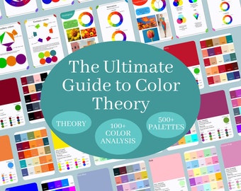 Le guide ultime de la théorie des couleurs : plus de 100 analyses de couleurs avec codes et significations et plus de 500 palettes