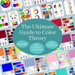 The ultimate guide of Color Theory: 100+ color analysis with codes and meaning and 500+ palettes