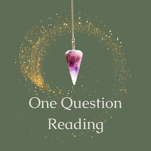 One Question Pendulum Psychic Reading - UK Medium - Same Day Spirit Guidance