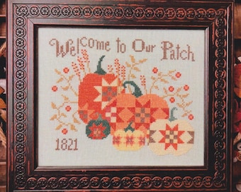 Annie Beez Folk Art / WELCOME to Our PATCH / Counted Cross Stitch