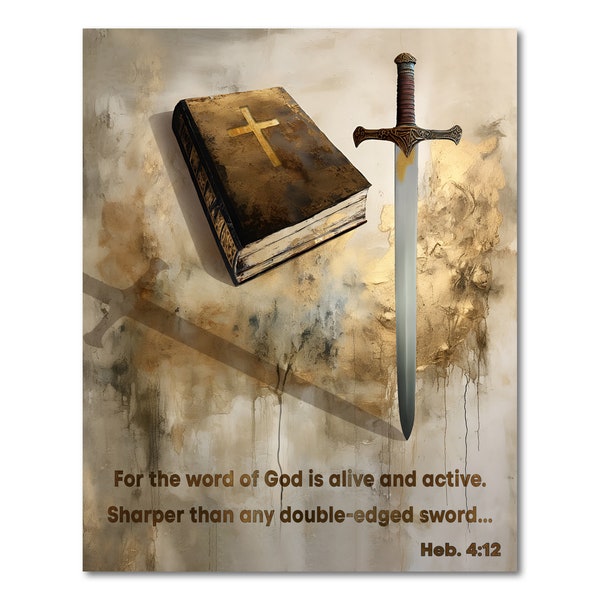 The Bible and double-edged Sword, digital file Art Poster, Abstract Painting, Scripture Bible text quote Hebrews 4:12 The Word of God Poster