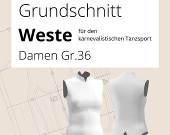 Grundschnittmuster - Weste für den karnevalistischen Tanzsport (gr.36)