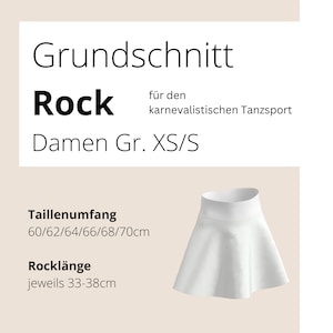Könnte beinhalten: Ein weißer, ausgestellter Rock mit hohem Bund, entworfen für den Tanz. Die Taillenmaße sind 60/62/64/66/68/70cm, und die Rocklänge beträgt 33-38cm. Der Text auf dem Bild lautet "Grundschnitt Rock für den karnevalistischen Tanzsport Damen Gr. XS/S".