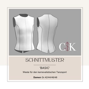 Könnte beinhalten: Ein Schnittmuster für eine ärmellose Weste, bezeichnet als 'BASIC'. Das Muster ist für eine Karnevals-Tanzweste und ist in den Größen 42, 44, 46 und 48 erhältlich.