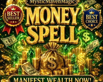 EXTREME Money Spell Wealth Abundance Magic SAME DAY Spell Quick Results