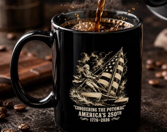 À la conquête du Potomac Mug | Tasse à café NOIR George Washington | Cadeau patriotique America 250