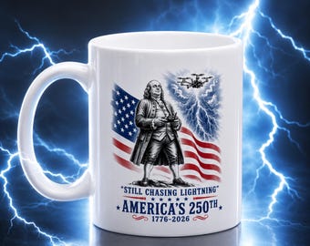Toujours à la poursuite de la foudre Mug | Tasse à café noire Ben Franklin | Cadeau patriotique America 250