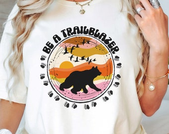 Trailblazer Hiking T-Shirt, Hiker Shirt, Camping Tee, Hiker Gift Shirt, Outdoor Lover T-Shirt, Backpacking Climbing Tee, Adventure T-Shirt