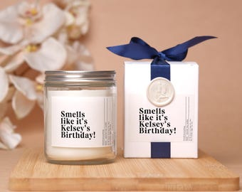 Smells Like Birthday Candle: Funny Scented Soy Wax Gift