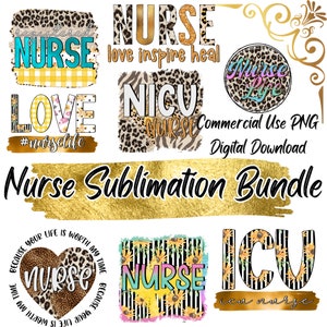 Nurse Sublimation Bundle, Nurse Life Graphics , Cute Nurse designs, Nurse Png Sublimation, Nurse Life Gift, Nurse Design, Best Seller png