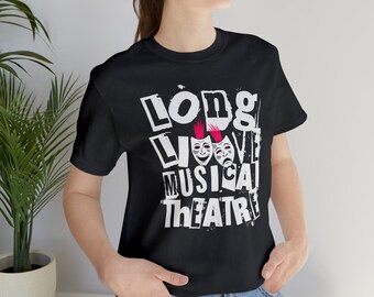 Punk Long Live Musical Theater Unisex Kurzarm T-Shirt Musicals