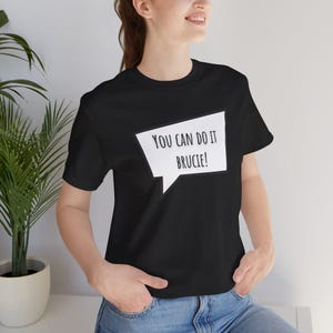 Matilda You Can Do It Brucie Adult Unisex Tshirt, Bruce Bogtrotter Tee, Musical Theatre Gift, Theater, Musicals, Chocolate Cake Shirt