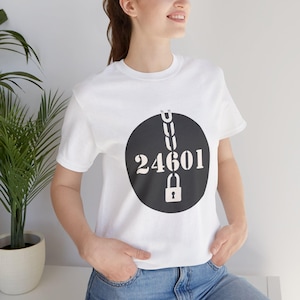 Les Miserables Shirt, Vintage Prisoner 24601 Tshirt, Les Mis Gift, Classic Literature Tee, Musicals, Musical Theater, Theatre