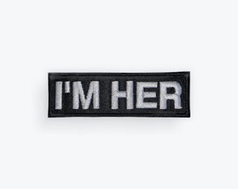I'm Her Motorcycle Patch