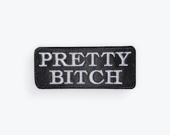 Pretty Bitch Motorcycle Patch