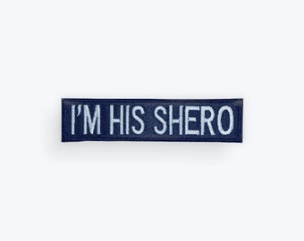 I'm His Shero Motorcycle Patch