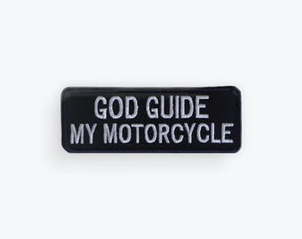 God Guide My Motorcycle Patch