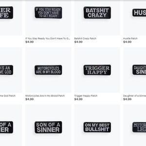 May include: A collection of black rectangular patches with white text. The patches feature phrases like "BIKER WIFE," "HUSTLE," and "TRIGGER HAPPY." These patches are likely designed for jackets or other apparel, and are a biker-themed accessory.