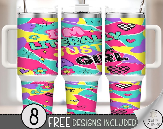 Playful 40 oz tumbler wrap: I'm Literally Just A Girl Sublimation Design, Vibrant PNG Files with Hearts and Flowers Accents A476