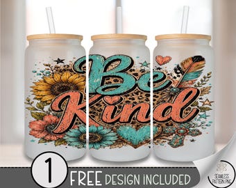 Be Kind Glass Can Wrap, Boho Leopard Sunflower 16oz Tumbler Sublimation Design PNG File, Digital Download, B10465
