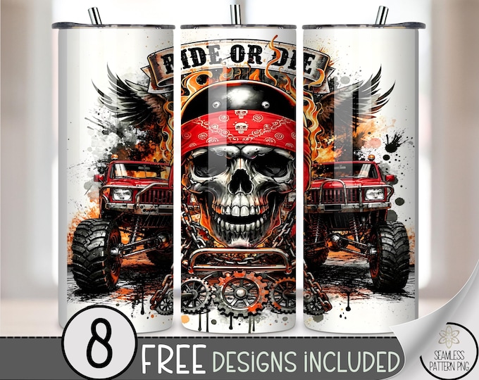 Ride Or Die PNG, 20 Oz Tumbler Wrap With Skull And Lifted Trucks, Digital Download, Sublimation Design, B834