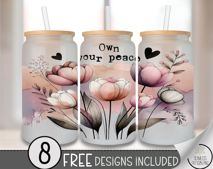 Glass Can Wrap PNG Floral, Own Your Peace Design, Self Love Pastel Flowers, Inspirational Sublimation PNG for Glass Cup Wraps, A267