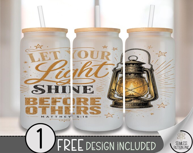 Lantern Glass Can Wrap, Inspirational Christian 16oz Glass Tumbler Sublimation Design, PNG File, Digital Download, B10249