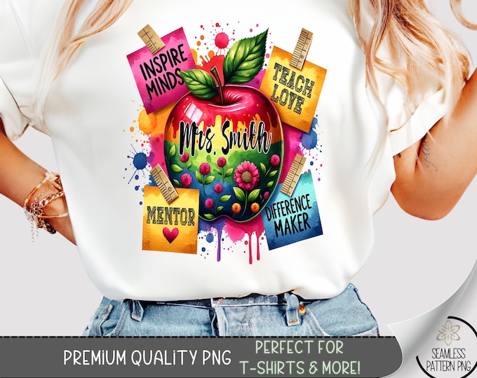 Teacher T-shirt Design,Back To School Shirt PNG,Happy Teacher Appreciation Tshirt Design,Personalize Add Your Name Teacher Sublimation, A199