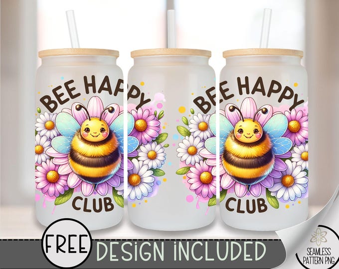 Bee Happy Glass Can Wrap, Floral UV Decal for Tumbler, Positive Sublimation Design, Digital Download, Inspirational Cup Sticker, A457