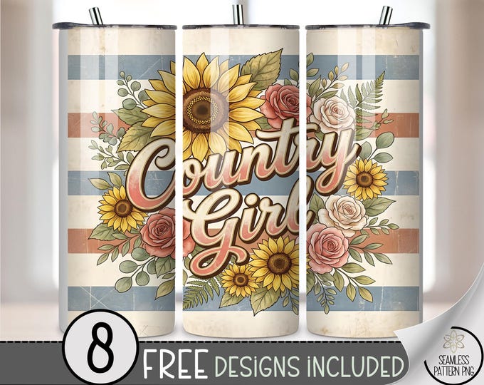 Country Girl 20 oz Tumbler Wrap, Rustic Sublimation Design for Straight Tumblers, Vintage Floral PNG Files, Farmhouse Style, B10068