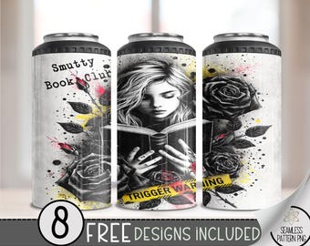 Trigger Warning 4 in 1 Can Cooler Wrap, Smutty Book Club 4in1 Tumbler PNG, Book Lover 16 Oz Can Cooler Sublimation Design, Floral Wrap A38