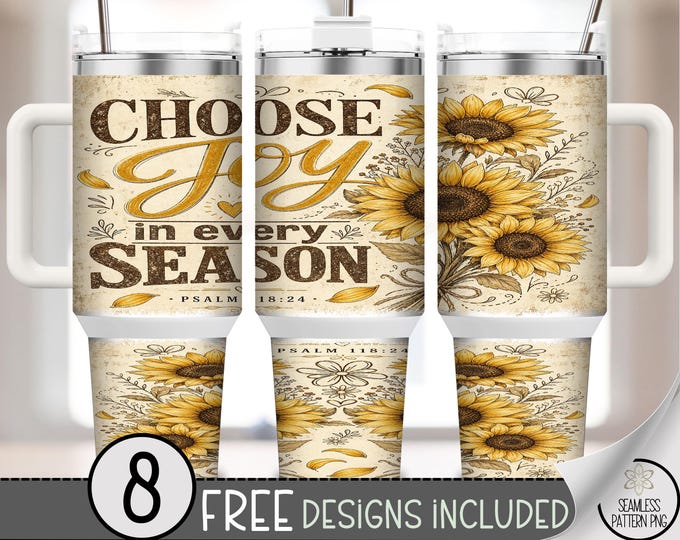 Sunflower 40 oz Tumbler Wrap, Inspirational Sublimation Design, Joy PNG Files, Christian 40oz Tumbler Design, Digital Download, B10200