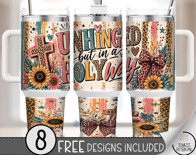 Unhinged 40 oz Tumbler Wrap, Cheeky Sublimation Design, Boho Farmhouse PNG Files, Digital Download, B10328