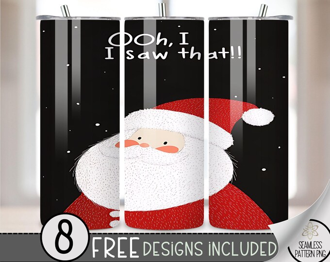 Christmas Santa Tumbler Wrap, Xmas Straight Tumbler Wrap PNG, Christmas Tumbler Design, Funny Santa Claus Tumbler File, Santa Saw That