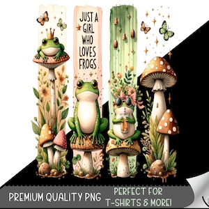 Just A Girl Who Loves Frogs PNG Design, Cute Frog Sublimation Design, Frog PNG Clipart Digital Image, Funny Frog T-shirt Design, A72