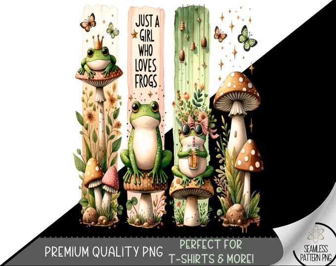 Just A Girl Who Loves Frogs PNG Design, Cute Frog Sublimation Design, Frog PNG Clipart Digital Image, Funny Frog T-shirt Design, A72