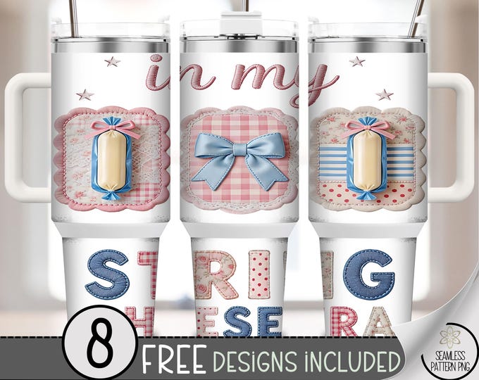 In My String Cheese Era 40 oz Tumbler Wrap, Motherhood Sublimation Design, Funny Cheese Stick PNG Files, B10101