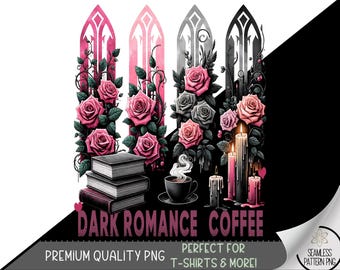 Coffee T-Shirt Design, Book Lover PNG, Dirtier Fairytales Design,Reading Clip Art Design,Gothic Floral Shirt Design,Trendy Floral Goth, A126