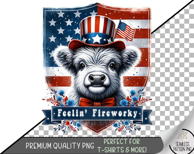 Feelin’ Fireworky PNG, Cute Patriotic Highland Cow Sublimation, Stars Stripes and Fireworks Tumbler Wrap Graphic, Fourth of July PNG, A301