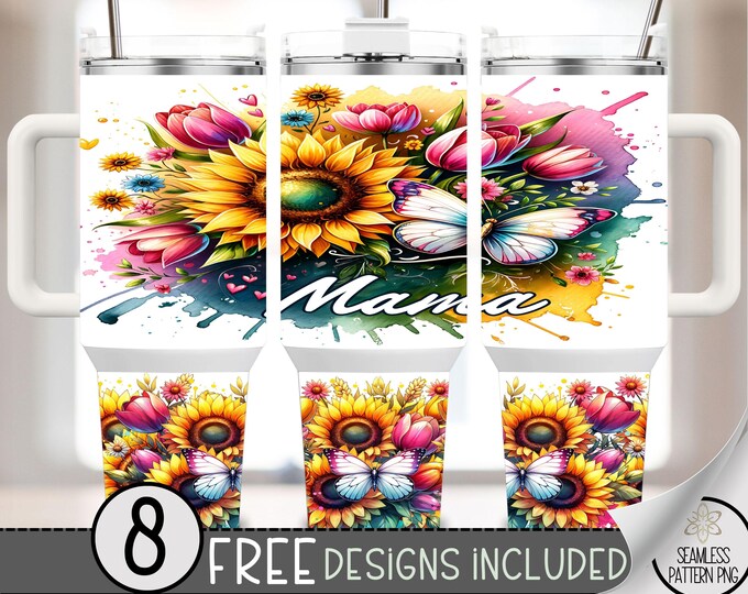 Sunflower Mama 40 oz Tumbler Wrap PNG, Butterfly Tumbler Sublimation Design, Tulips Quencher Cup Design, 40oz Tumbler PNG, Digital file A214