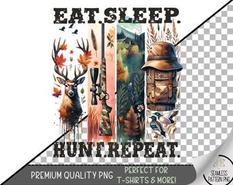Rustic Hunting sublimation Design, Autumn Wildlife Clipart, Eat Sleep Hunt Repeat, Printable Rustic File, Funny Hunting Lover PNG, A419