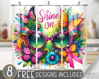 Shine On Breast Cancer Tumbler Wrap, Pink Ribbon Butterfly Design, Colorful Sunglasses Awareness 20oz Sublimation PNG, Positive Affirmation