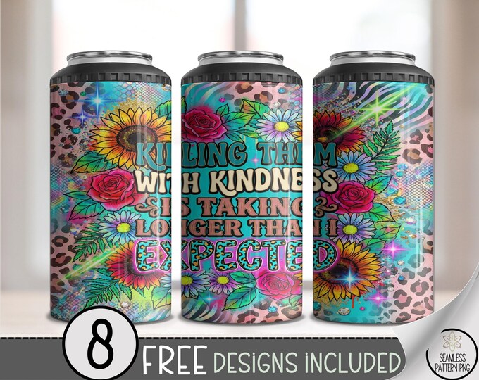 Sassy Quote 4-in-1 Can Cooler Wrap, "Killing Them with Kindness" Sublimation Design, Boho-Retro Style 16 oz 4-in-1 File Seamless, B10126