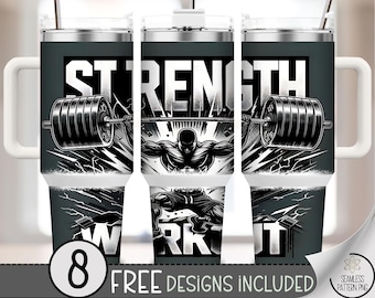 Strength Workout 40 oz Tumbler Wrap PNG, Motivational Fitness, Sublimation Digital Download for Gym Lovers, Inspirational Design, A723
