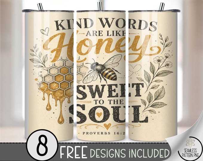 Inspirational Bee 20 oz Tumbler Wrap, Warm Sublimation Design for Straight Tumblers, Rustic PNG Files, Digital Download, B10197
