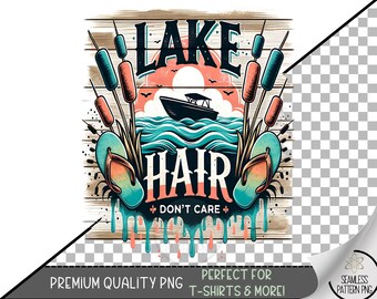 Lake Hair Don’t Care PNG, Sublimation Design with Retro Flip Flops, Waves, and Boat, Summer Lake Life Sublimation File, A323