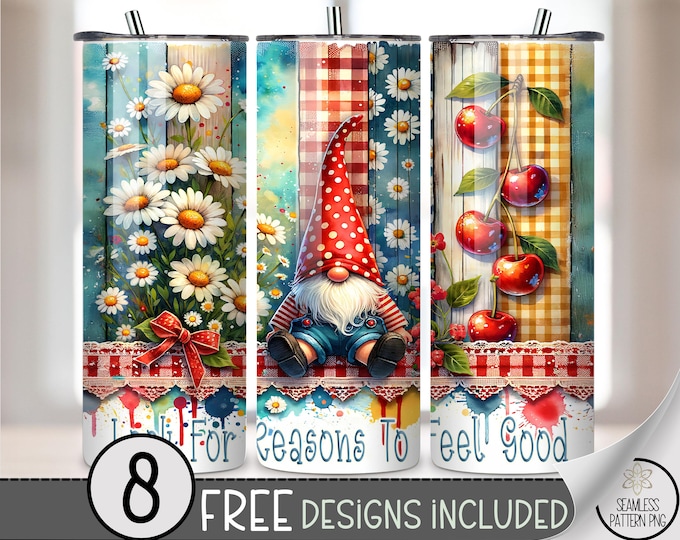 Look For Reasons To Feel Good Gnome Tumbler Wrap PNG, 20 oz Sublimation Design with Cherries, Summer Daisies & Plaid 20oz Tumbler File, A317