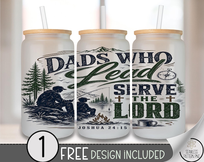 Fathers Day Glass Can Wrap, Dad Leadership 16oz Tumbler Sublimation Design PNG File, Digital Download, B10301